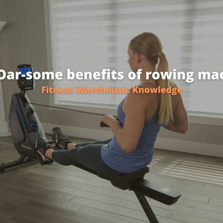 Top 3 Oar-some benefits of rowing machines