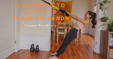 3 Reasons To Love TRX Training Bands - Fitness Warehouse