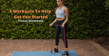 3 Workouts To Help Get You Started